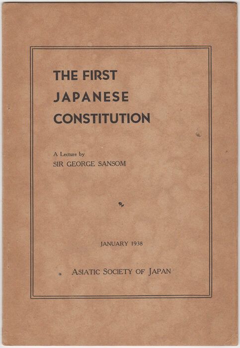 George Sansom The First Japanese Constitution | George Sansom | First edition